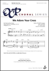 We Adore Your Cross SATB choral sheet music cover